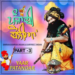 Punjabi Boliya'n Yaar Patandar, Pt. 3