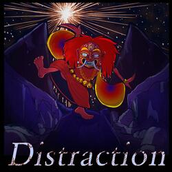 Distraction
