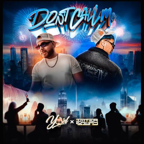 Don't Call Me (feat. Inter Sound)