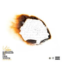 Message To The Youth (feat. Tripp Thomas)
