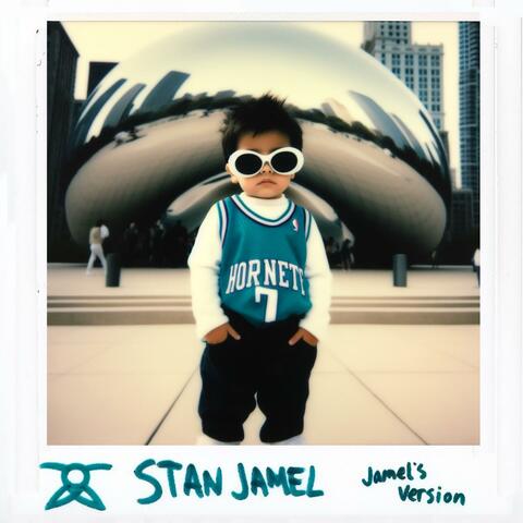 STAN JAMEL (Jamel's Version)