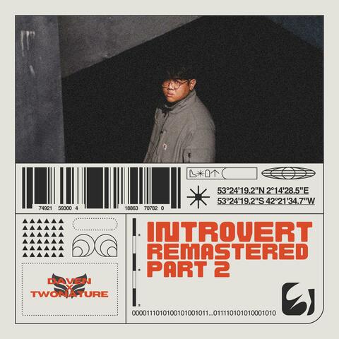 INTROVERT (pt.2) (TWONATURE Remix)