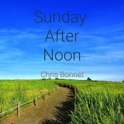 Sunday Afternoon