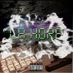 La Hora (feat. Young Kloser)