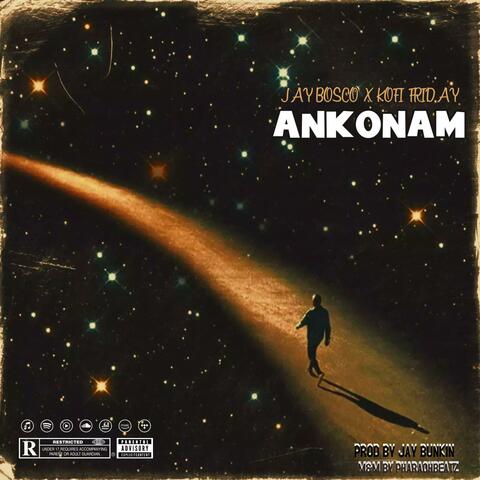 Ankonam (feat. Kofi Friday)