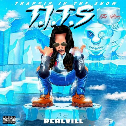 Trappin In The Snow (The Album)