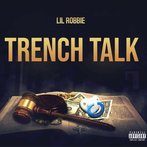 TRENCH TALK