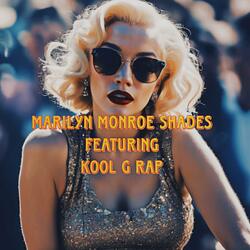 Marilyn Monroe Shades (feat. Kool G Rap, 5tate, Jay Vid, Massive & Stonsz)
