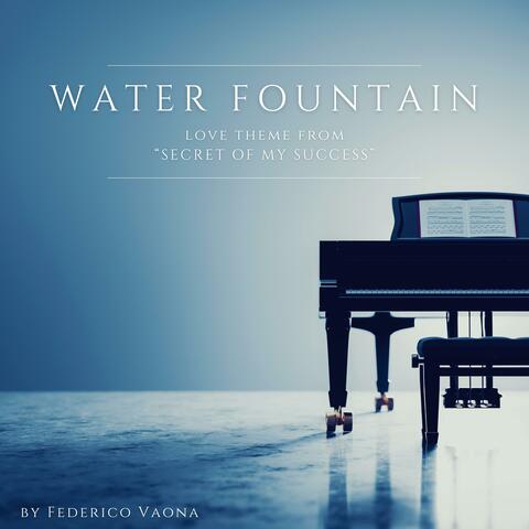 Water Fountain (Love Theme from "Secret Of My Success")