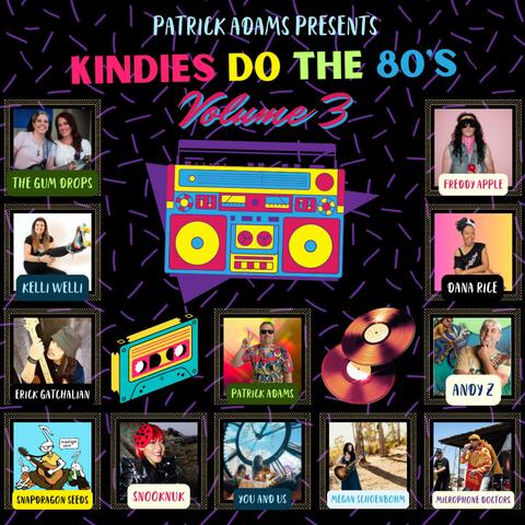 Kindies Do the 80's, Vol. 3