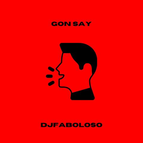 Gon Say