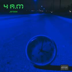 4 A.M