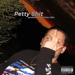 Petty Shit