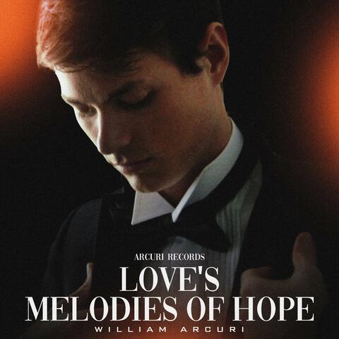 Love's Melodies Of Hope