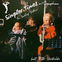 Simpler Times (feat. Petey B)