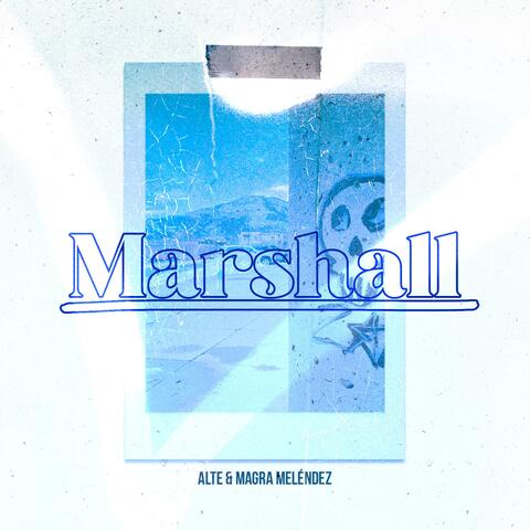 Marshall (feat. Magra Melendez)
