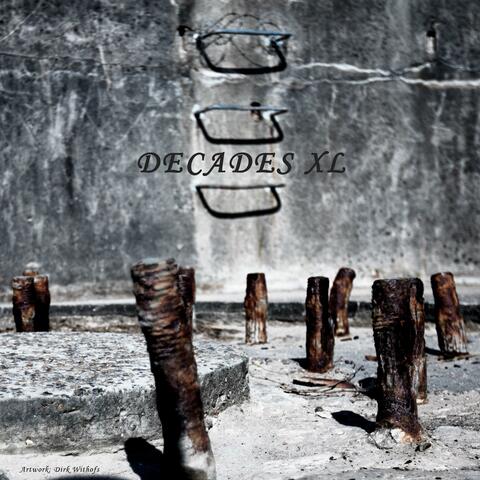 DECADES XL