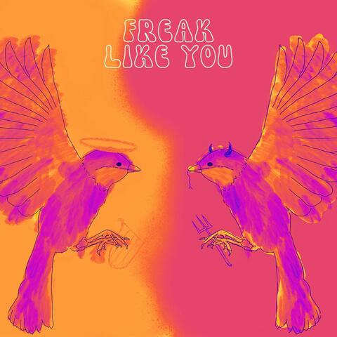 FREAK LIKE YOU (feat. Ryan Everrest)