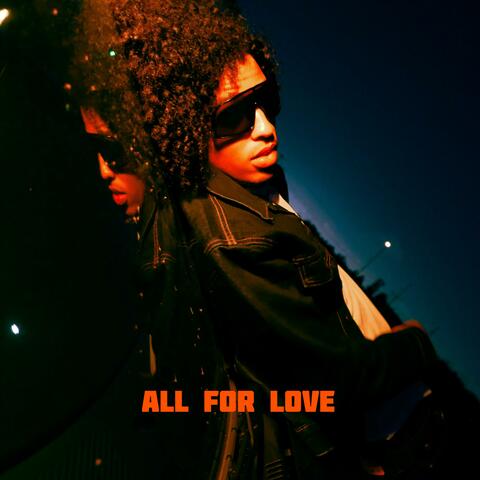 All For Love