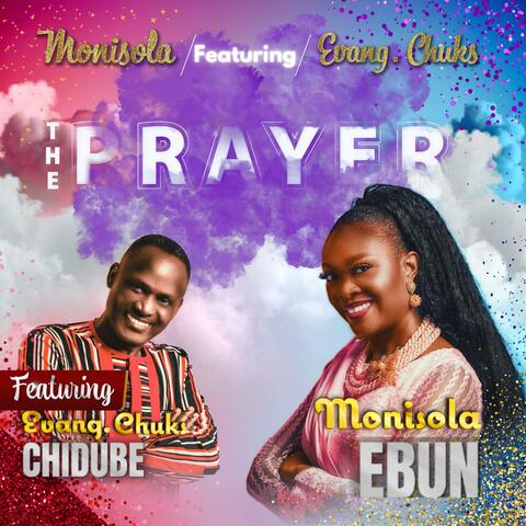 The Prayer (feat. Evang Chuks Chidube)