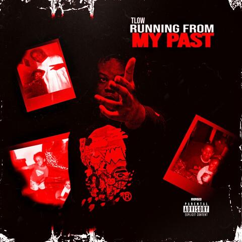 Running From My Past