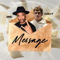 Message (feat. DMC)