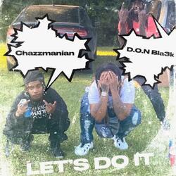 Let's Do It (feat. D.O.N Bla3k)
