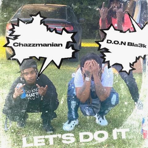 Let's Do It (feat. D.O.N Bla3k)