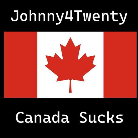 Canada Sucks