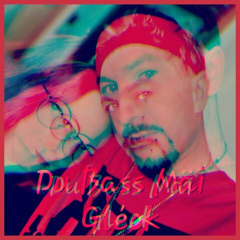Du Bass Mäi Gléck