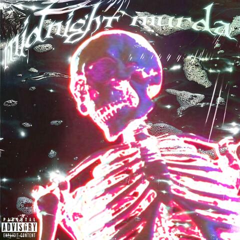 MIDNIGHT MURDA