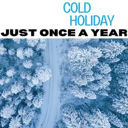 Just Once A Year