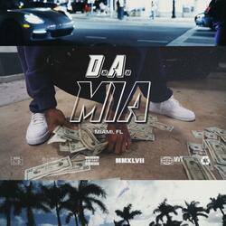 MIA (feat. D.A.)