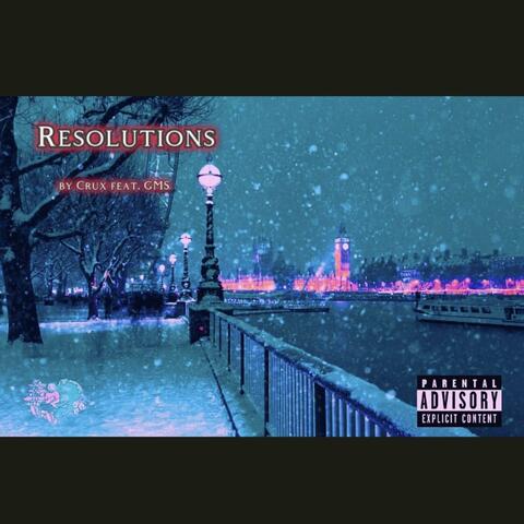 Resolutions (feat. GMS)