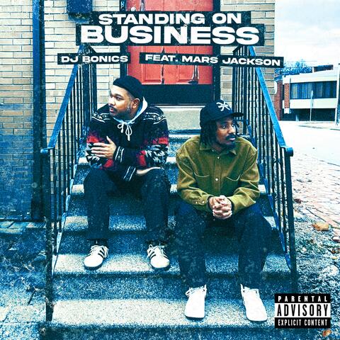 Standing On Business (feat. Mars Jackson)