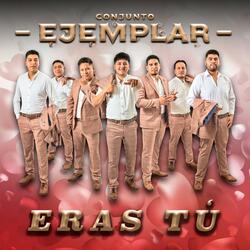 Eras Tu