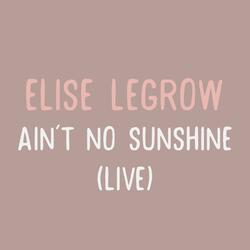 Ain't No Sunshine