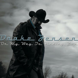 On My Way To Finding You