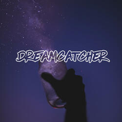 Dreamcatcher