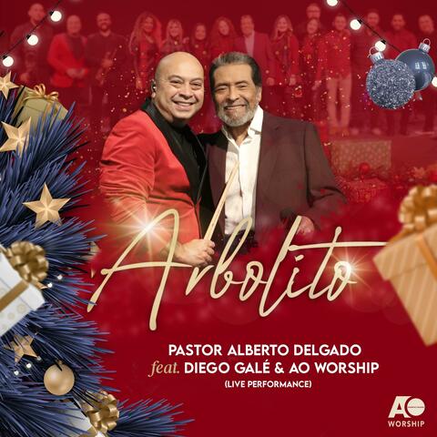 Arbolito (feat. Diego Galé & AO WORSHIP)