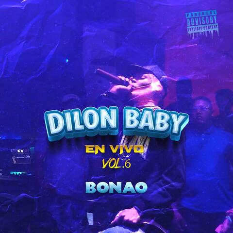 DILON BABY EN VIVO VOL. BONAO (En vivo)