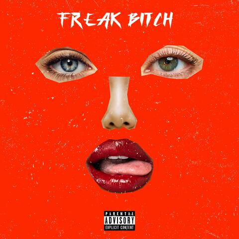 Freak Bitch