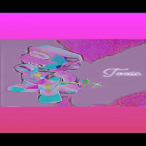Toxic (feat. The Yeti & Cody404)