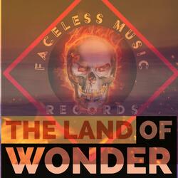The Land Of Wonder