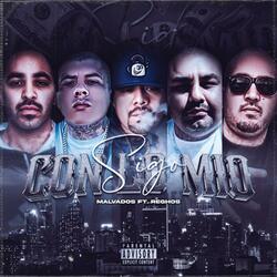 Sigo Con Lo Mio (feat. El Reghosg, NecioMalvado, Stilow Nasty, Cisco The Kid & Serio The One)