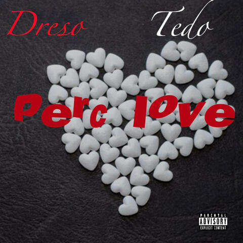 Perc Love (feat. Tedo)