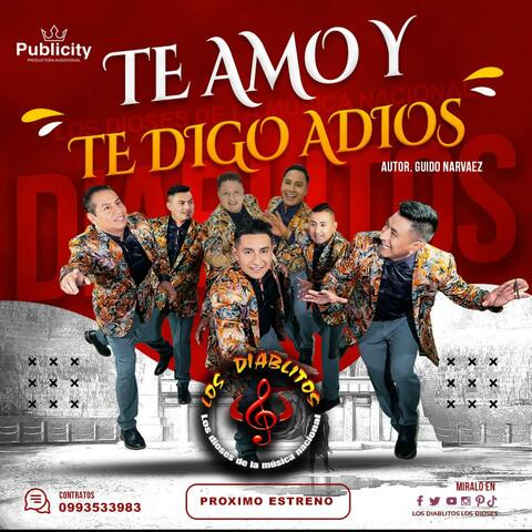 Te amo y te digo adios