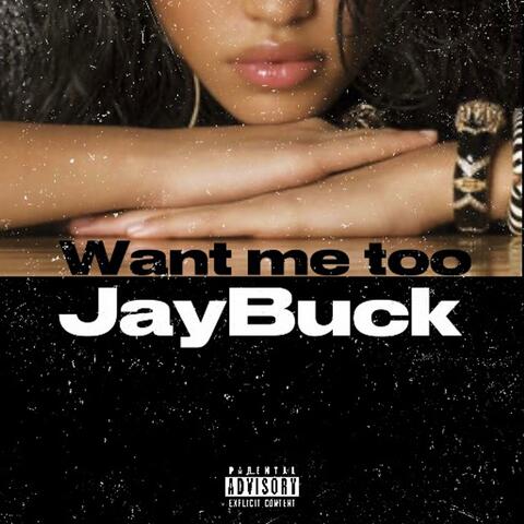 Want Me Too