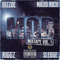 Gone (feat. Madd Rich, HitRow Riggs, Sledge The People's Champ & Bizzoe)