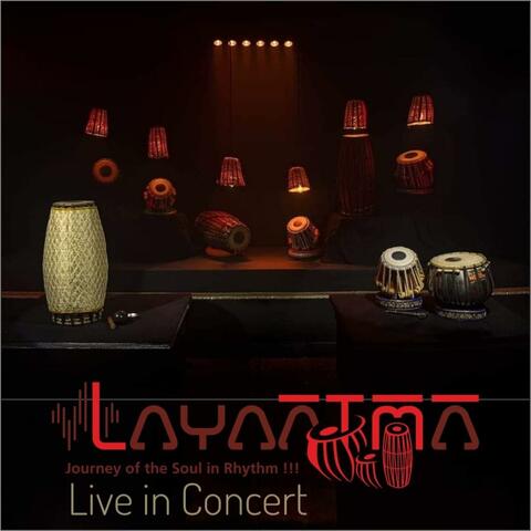 LAYAATMA LIVE IN CONCERT_1 (Live)